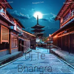 Dj Te Bhangra