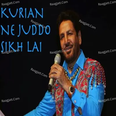 Kurian Ne Juddo Sikh Lai - 