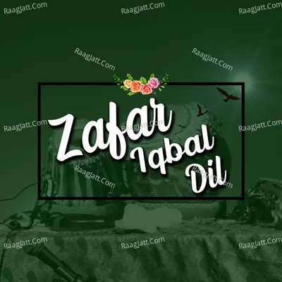 Zafar Iqbal Dil Cover