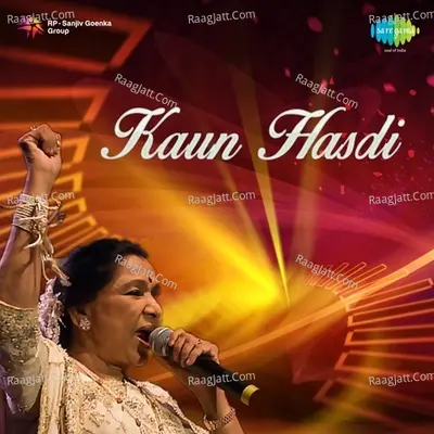 Kaun Hasdi - Asha Bhosle