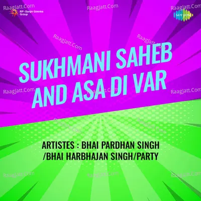 Sukhmani Saheb And Asa Di Var - Bhai Pardhan Singh