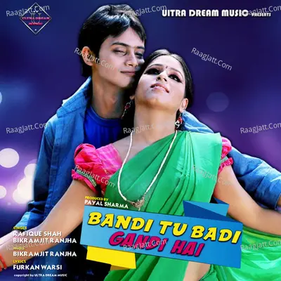 Bandi Tu Badi Gandi Hai - Single Cover