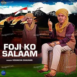 Foji Ko Salaam - Single