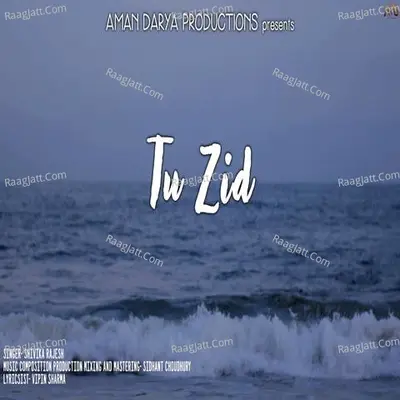Tu Zid Cover