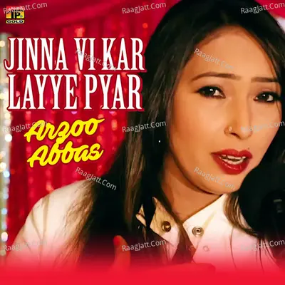 Jinna Vi Kar Layye Pyar - Single Cover