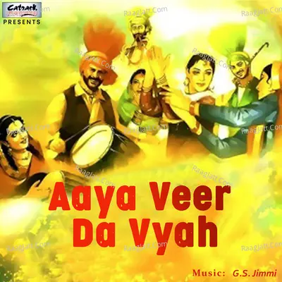 Aaya Veer Da Vyah - Single Cover