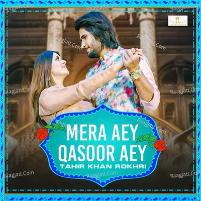 Mera Aey Qasoor Aey - Single Cover