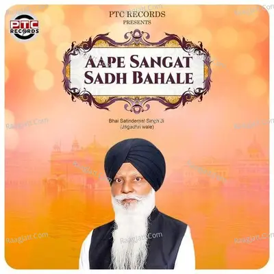 Aape Sangat Sadh Bahale