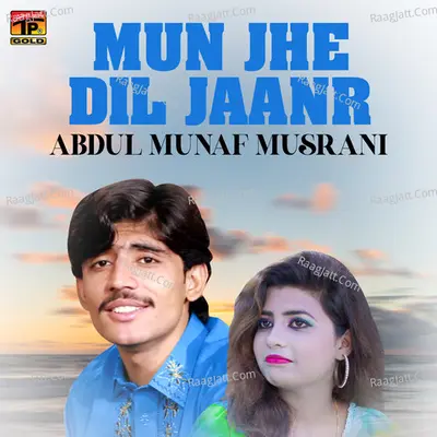 Mun Jhe Dil Jaanr - Single Cover