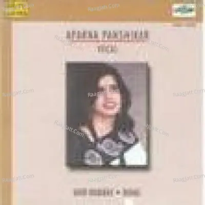 Aparna Panshikar Vocal Ahir Bhairav - Aparna Panshikar