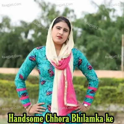 Handsome Chhora Bhilamka Ke Cover