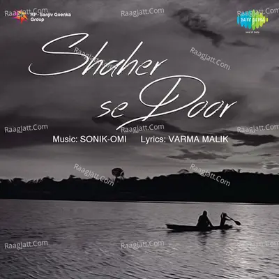 Shaher Se Door - Asha Bhosle