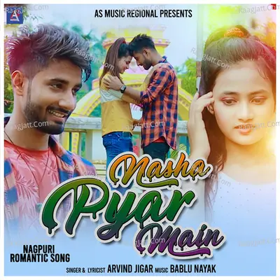 Nasha Pyar Main Cover