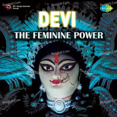 The Feminine Power - Pandit Raghunandan Panshikar