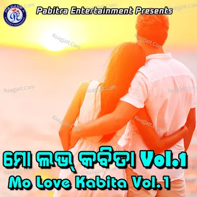 Mo Love Kabita, Vol. 1 - Pabitra Kumar Nayak