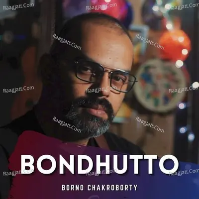 Bondhutto
