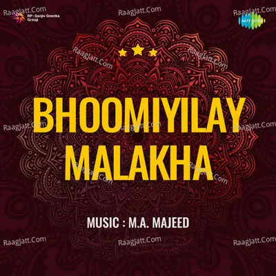 Bhoomiyilay Malakha Cover