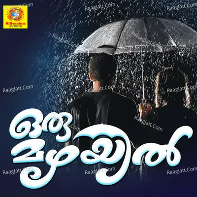 Oru Mazhayil - Sathyan Mudukad