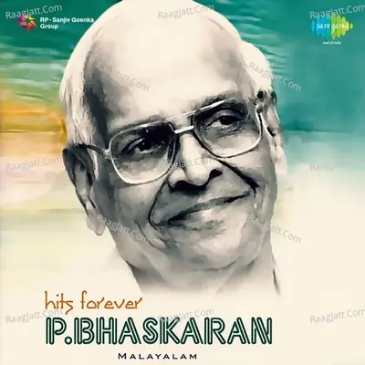 Hits Forever - P. Bhaskaran Poster