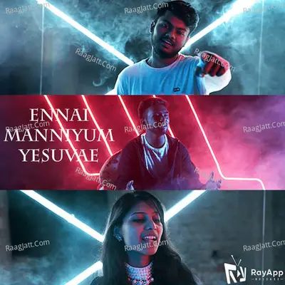 Ennai Manniyum Yesuvae