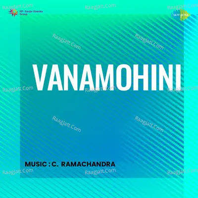 Vanamohini - C. Ramchandra