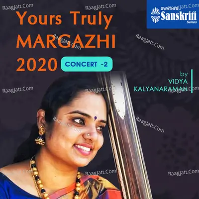 Yours Truly Margazhi 2020 - Concert 2 Poster