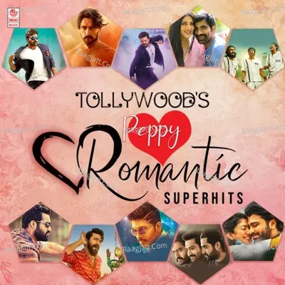 Tollywood's Peppy Romantic Superhits - Arjun Janya