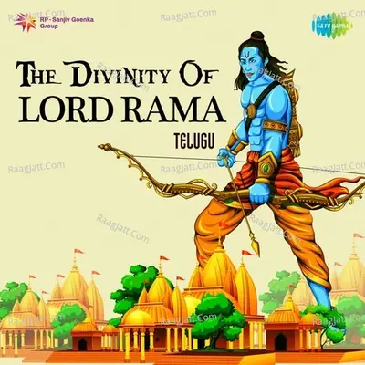 The Divinity of Lord Rama - Pendyala Nageswara Rao