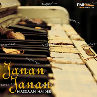 Janan Janan - Hassaan Haider