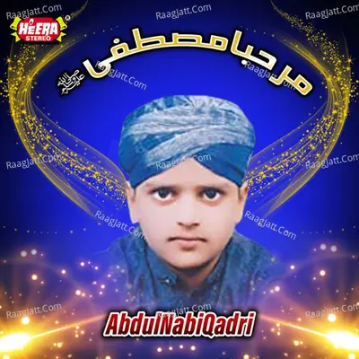Marhaba Ya Mustafa - 
