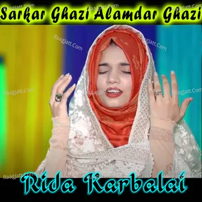 Sarkar Ghazi Alamdar Ghazi - Single