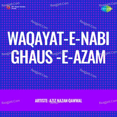 Waqayat E Nabi Ghaus E Azam Poster