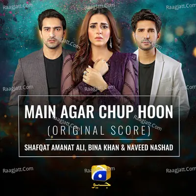 Main Agar Chup Hoon (Original Score) Cover