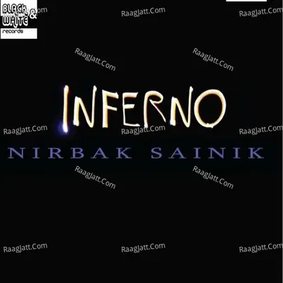 Inferno -Nirbak Sainik Poster