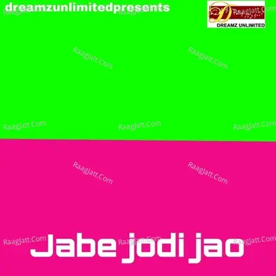 Jabe Jodi Jao Cover