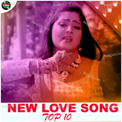 NEW LOVE SONG TOP 10 Poster