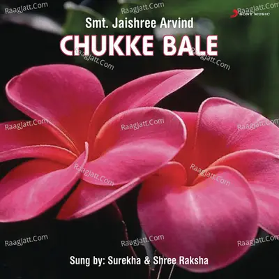 Chukke Bale - Surekha