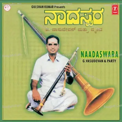 Naadaswara - G. Vasudevan