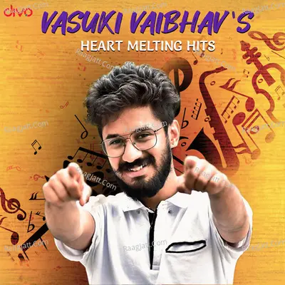 Vasuki Vaibhavs Heart Melting Hits - 
