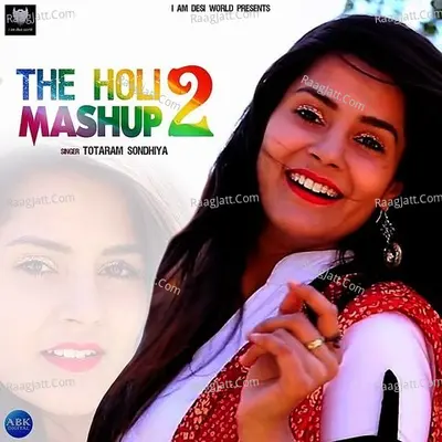The Holi Mashup 2 Cover