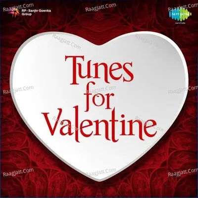 Tunes For Valentine - Preet Raj Singh Kwatra
