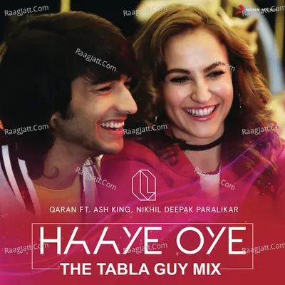 Haaye Oye (The Tabla Guy Mix) Cover