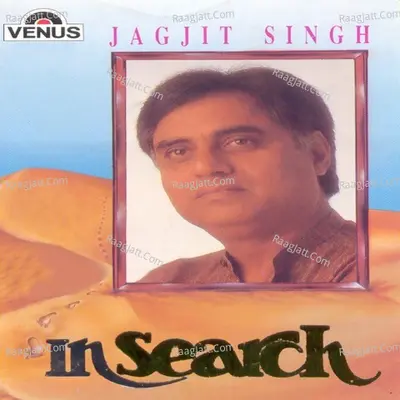 Insearch - Jagjit Singh