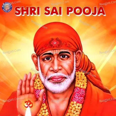 Shri Sai Pooja - Ketan Patwardhan
