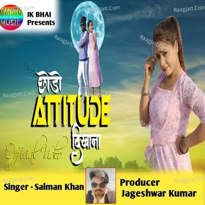 Chhodo Sanam Attidude Dikhana Cover