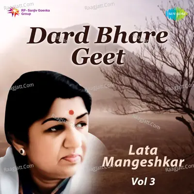 Lata Mangeshkar Vol 3 Dard Bhare Geet Poster