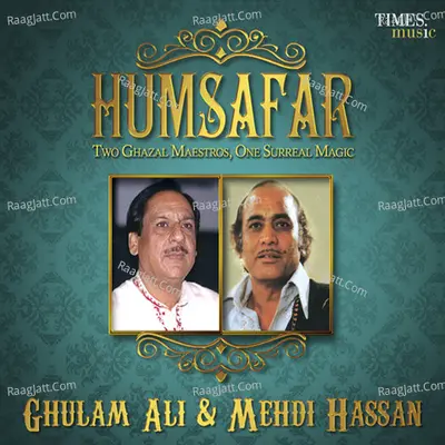 Humsafar - Mehdi Hassan