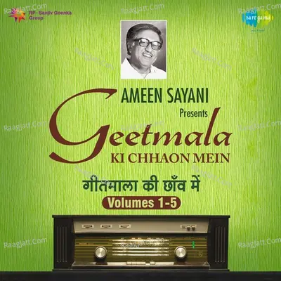 Geetmala Ki Chhaon Mein Vol. 1 - 5 - Ameen Sayani