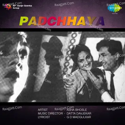 Padchhaya Mar - Asha Bhosle