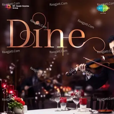 Dine - Various Artists
